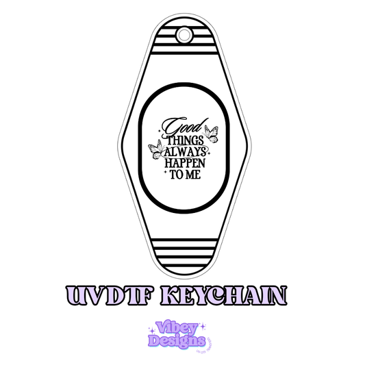 RTS Motel Keychain | Shot glass Decal - Good Things Always Happen