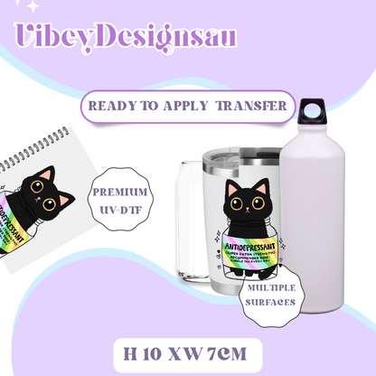 Uv Dtf Transfer for Bottle, Glass, Mug, Diary - Anti-Depressant Kitty