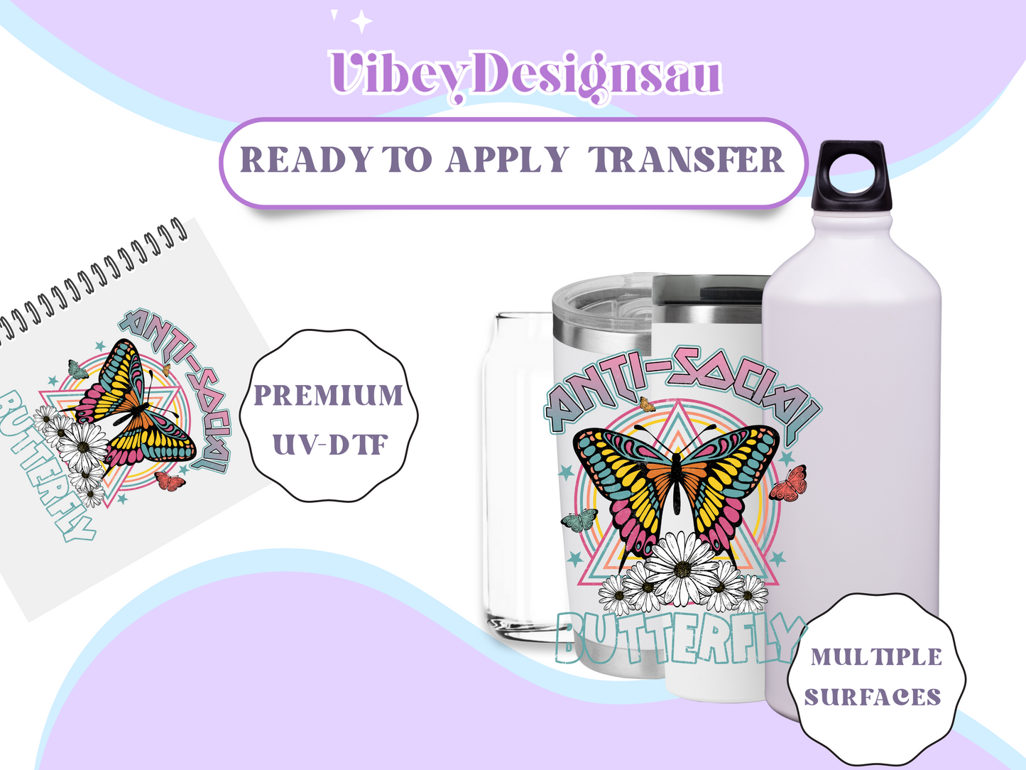 Uv-dtf Permanent Decal - Anti-social Butterfly