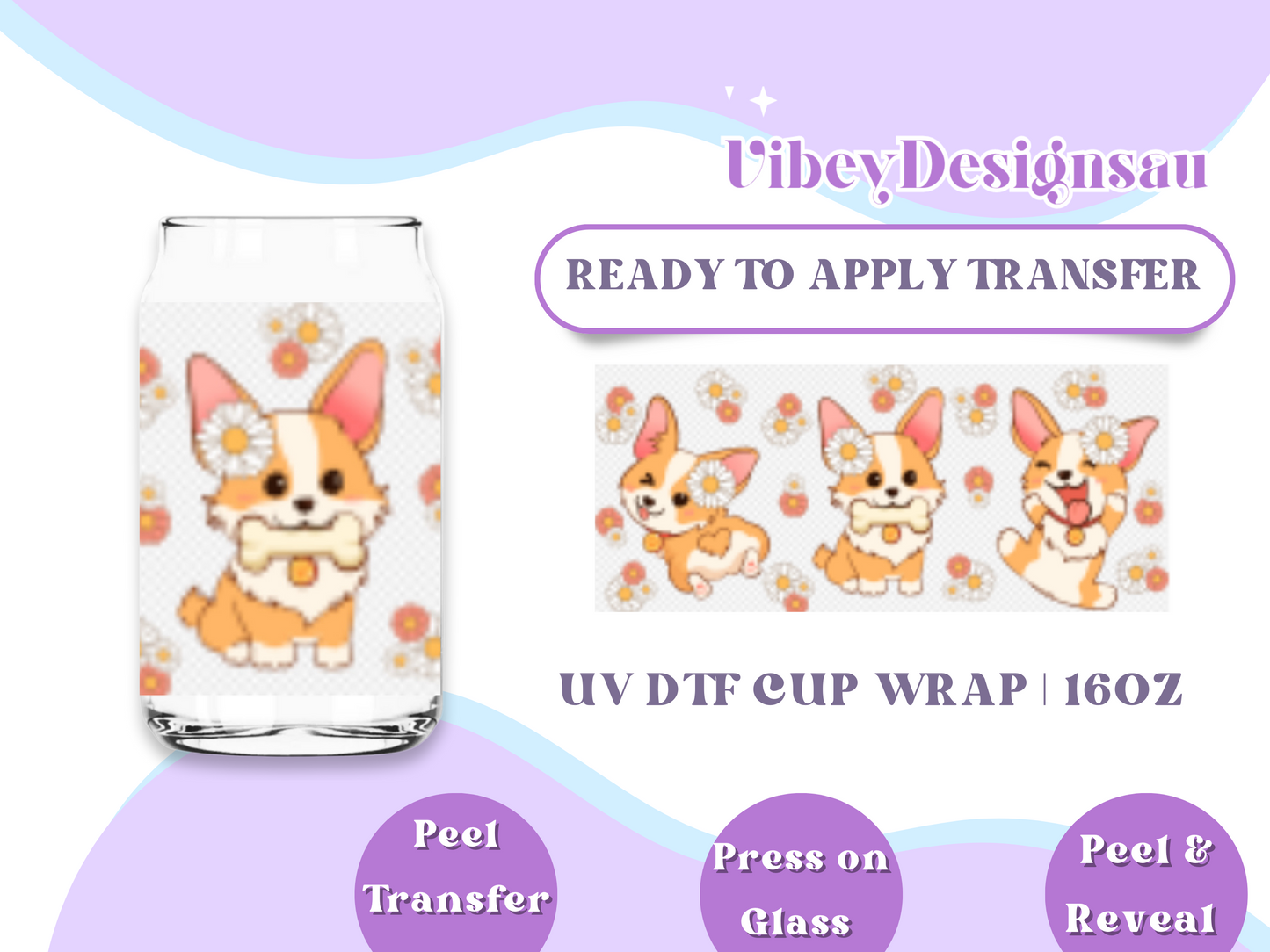 Uv Dtf Cup Wrap for 16oz Libbey Glass - Cute Corgi with Daisies