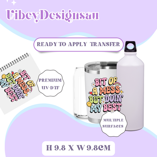 Uv Dtf Transfer for Bottle, Glass, Mug, Diary - A Bit Of A Mess