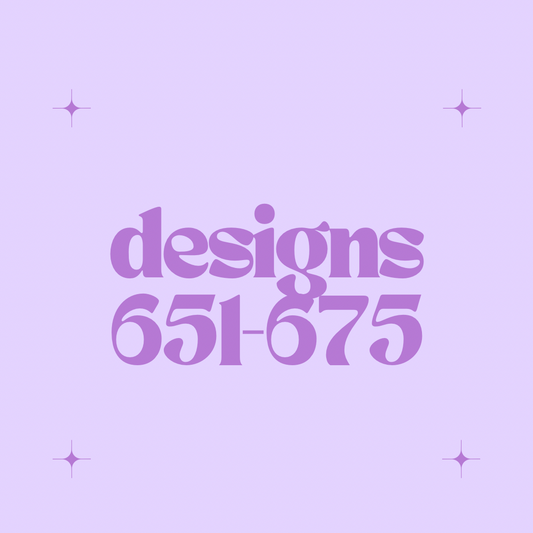Designs 651-675