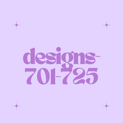Designs 701-725