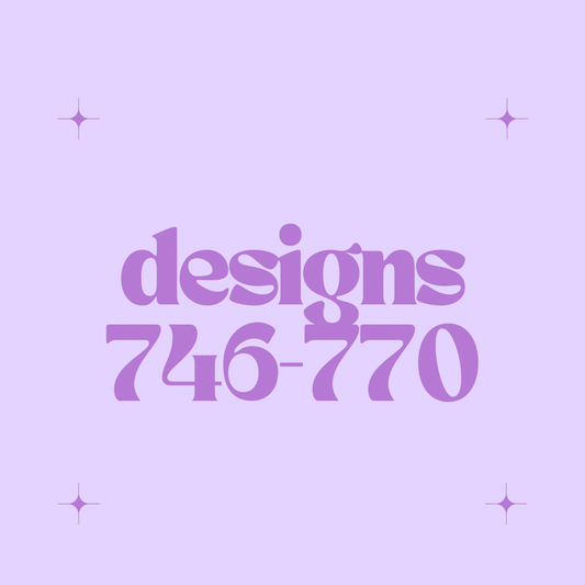 Designs 746-770