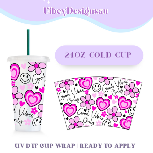 24oz Cold Cup Uv Dtf Wrap - Girlie Good Vibes Only