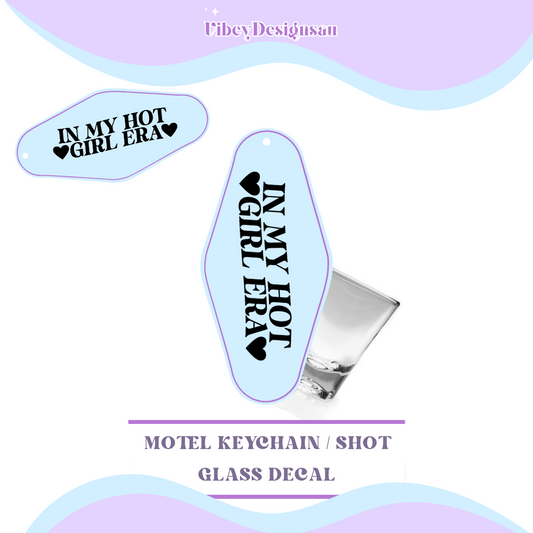 RTS Motel Keychain | Shotglass Decal - Hearts In my hot girl era