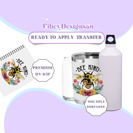 RTS UV-DTF Transfer for Bottle, Glass, Mug, Diary - Bee Kind