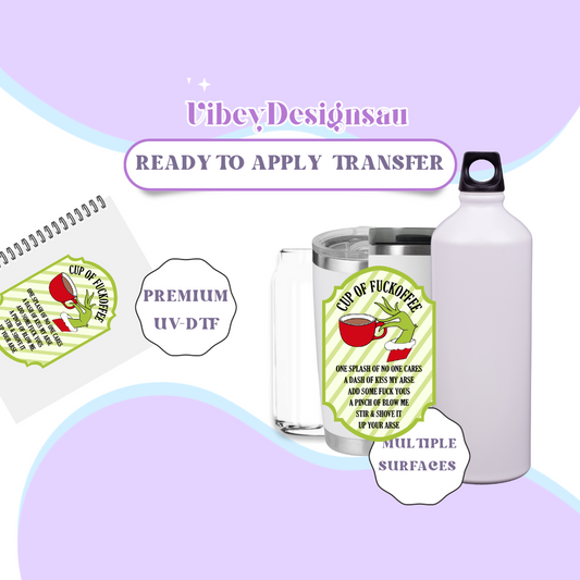 RTS UV-DTF Transfer for Bottle, Glass, Mug, Diary - Cup of F*ckoffee