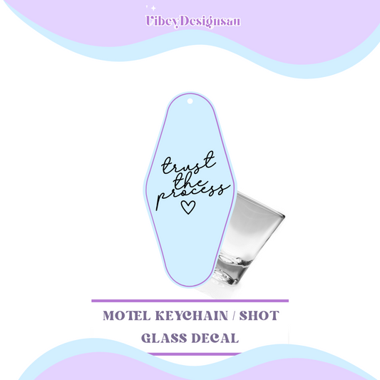 RTS Motel Keychain | Shotglass Decal - Trust the process